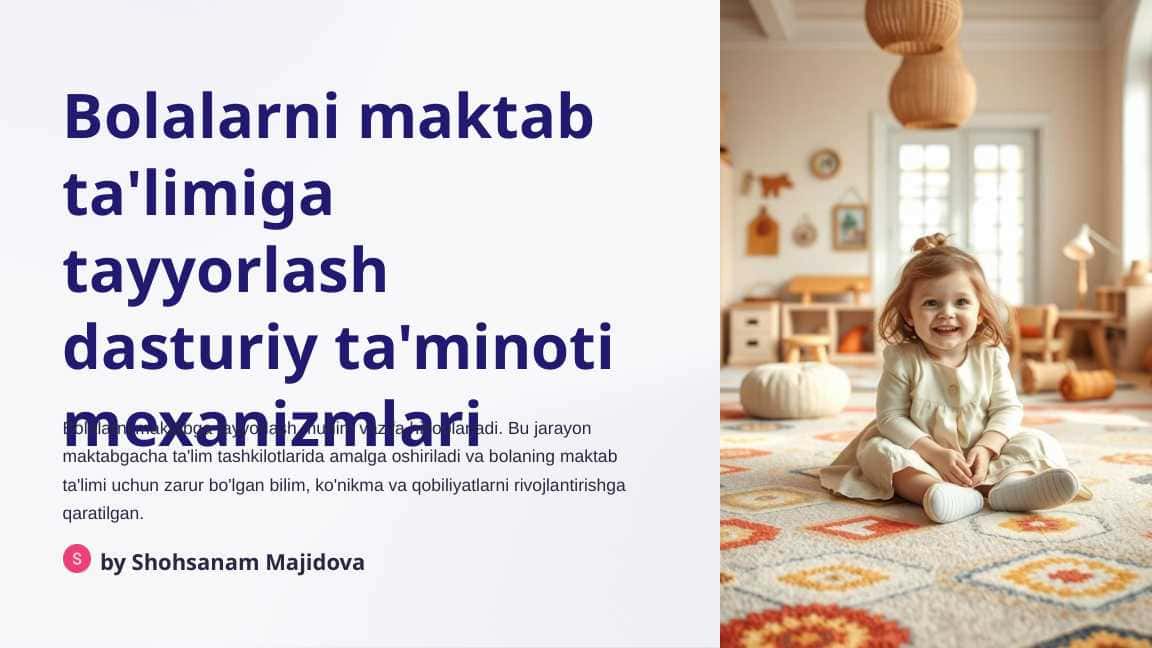 Maktabgacha ta'lim tashkilotlarida bolalarni maktab ta'limiga tayyorlash dasturi
