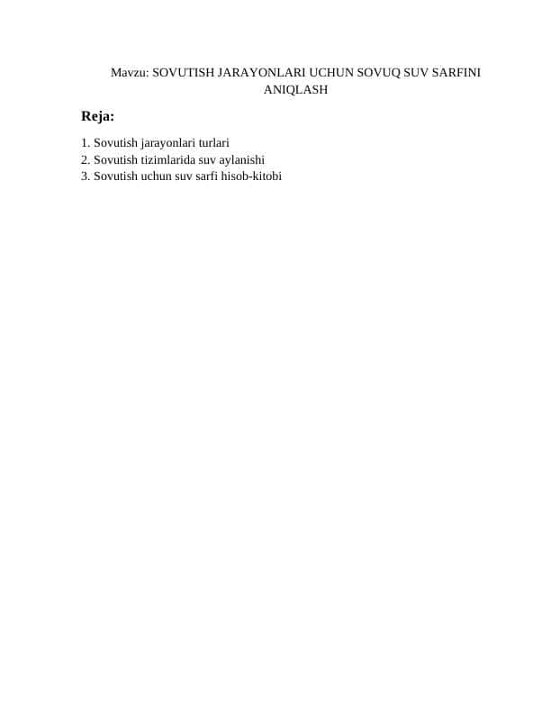 SOVUTISH JARAYONLARI UCHUN SOVUQ SUV SARFINI ANIQLASH