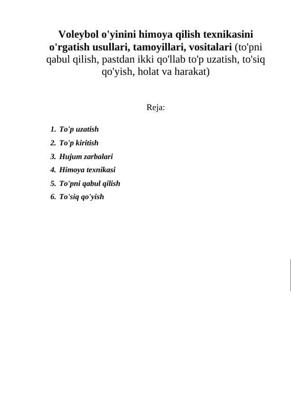 Voleybol o'yinini himoya qilish texnikasini o'rgatish usullari, tamoyillari, vositalari