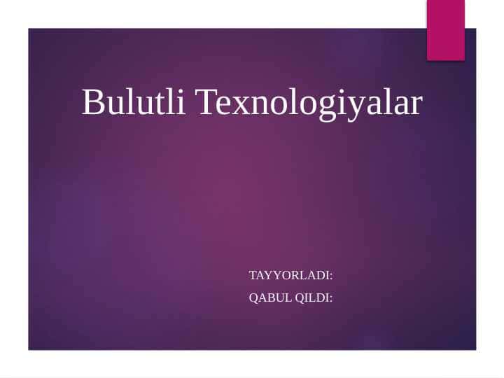 Bulutli texnologiyalar