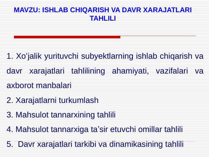 ISHLAB CHIQARISH VA DAVR XARAJATLARI TAHLILI pptx