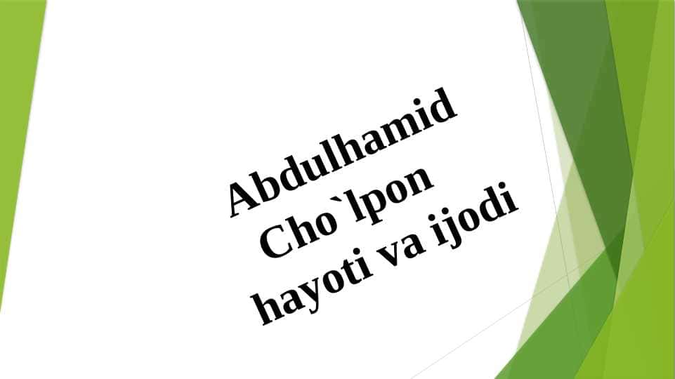 Abdulhamid Cho`lpon