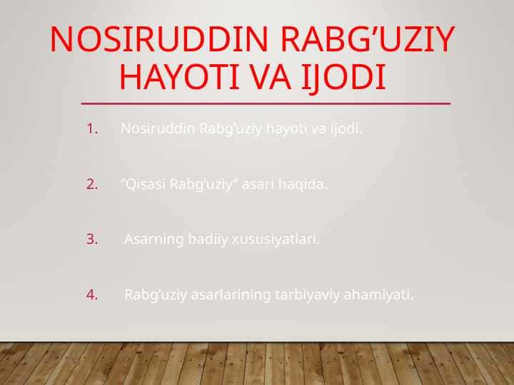 Nosiruddin Rabg’uziy hayoti va ijodi