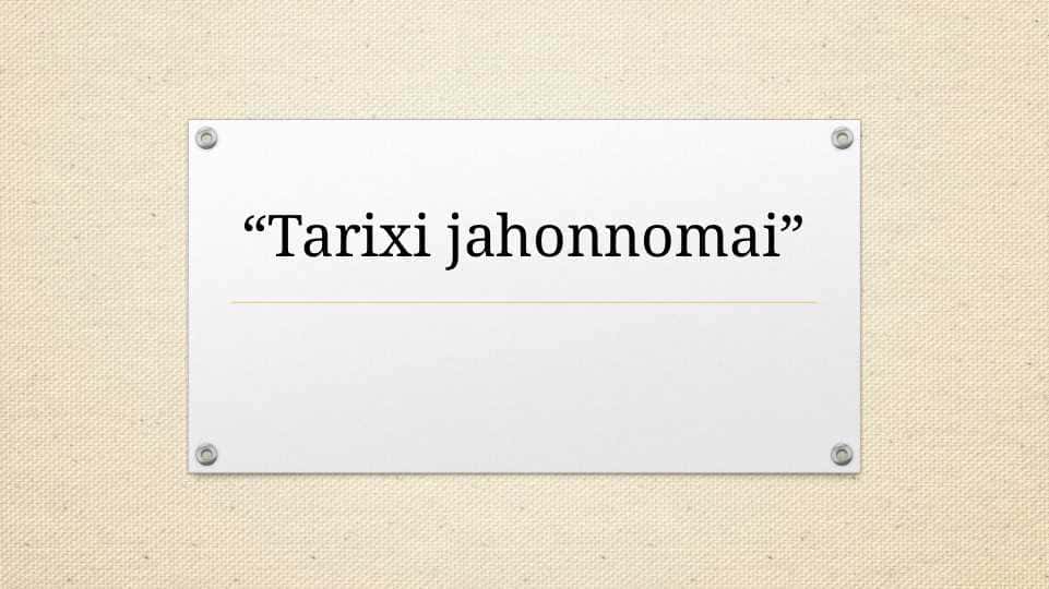 Tarixi jahonnomai