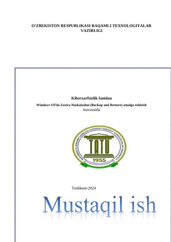 Windows OTda Zaxira Nuskalashni (Backup and Restore) amalga oshirish mavzusida