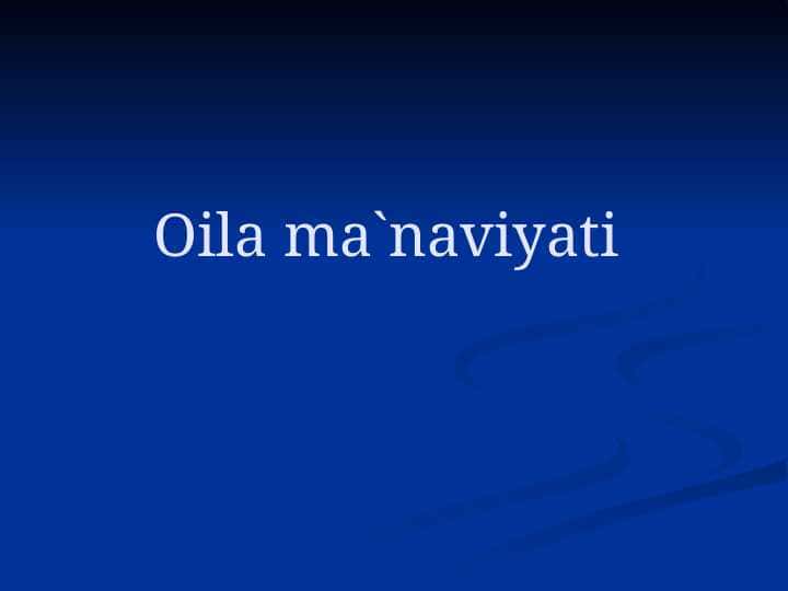 Oila ma`naviyati