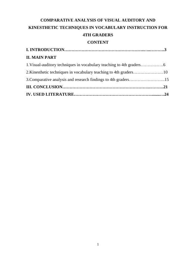COMPARATIVE ANALYSIS OF VISUAL AUDITORY AND KINESTHETIC TECHNIQUES IN VOCABULARY INSTRUCTION FOR 4TH GRADERS
