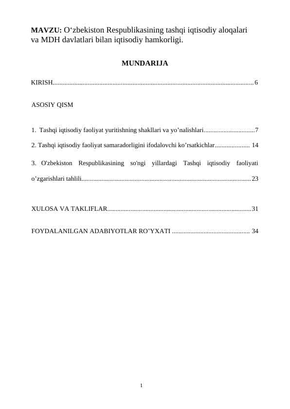 O‘zbekiston Respublikasining tashqi iqtisodiy aloqalari va MDH davlatlari bilan iqtisodiy hamkorligi.