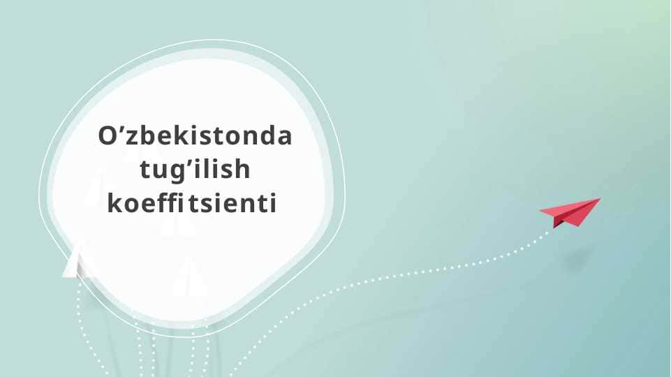 O’zbekistonda tug’ilish koeffitsienti