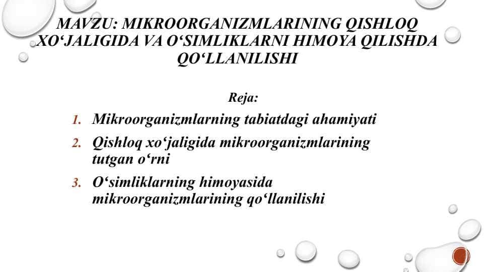 Mikroorganizmlarining qishloq xoʻjaligida va oʻsimliklarni himoya qilishda qoʻllanilishi