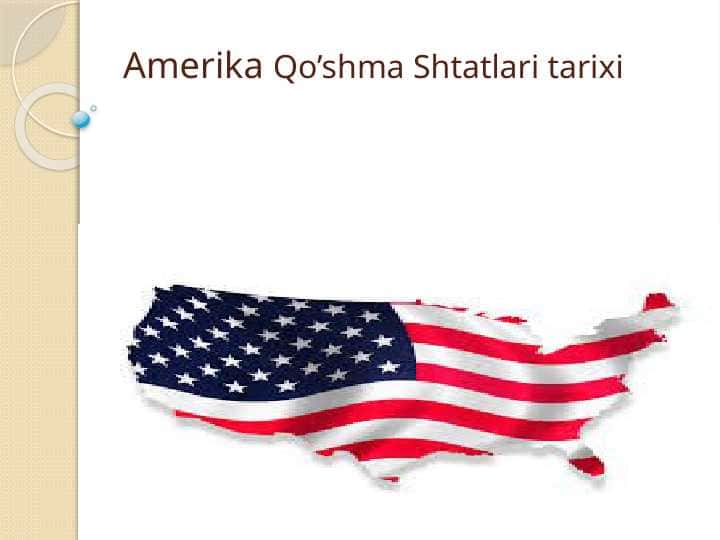 Amerika Qo’shma Shtatlari tarixi