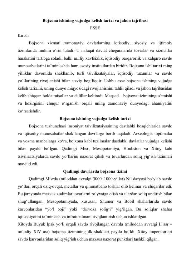 Bojxona ishining vujudga kelish tarixi va jahon tajribasi ESSE 1