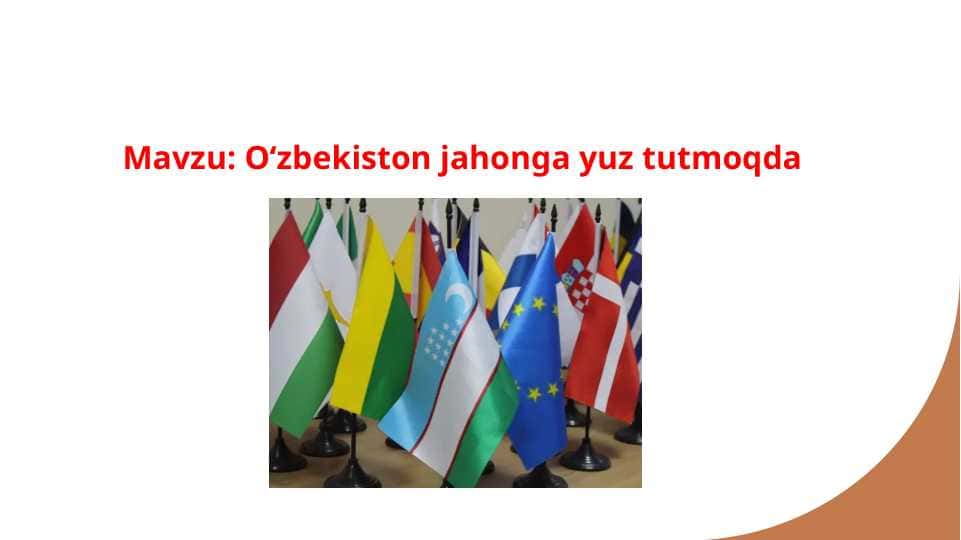 Oʻzbekiston jahonga yuz tutmoqda