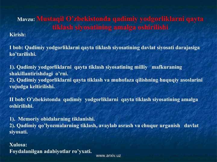 Mustaqil O’zbekistonda qadimiy yodgorliklarni qayta tiklash siyosatining amalga oshirilishi