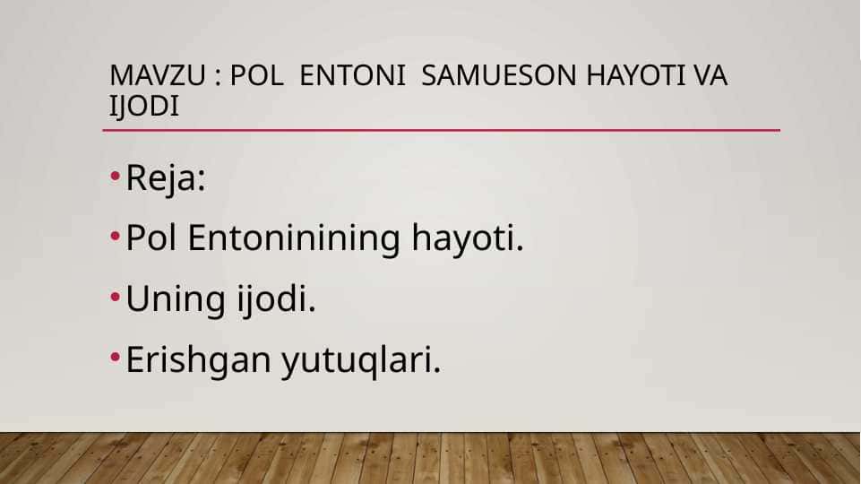 Pol entoni Samueson hayoti va ijodi