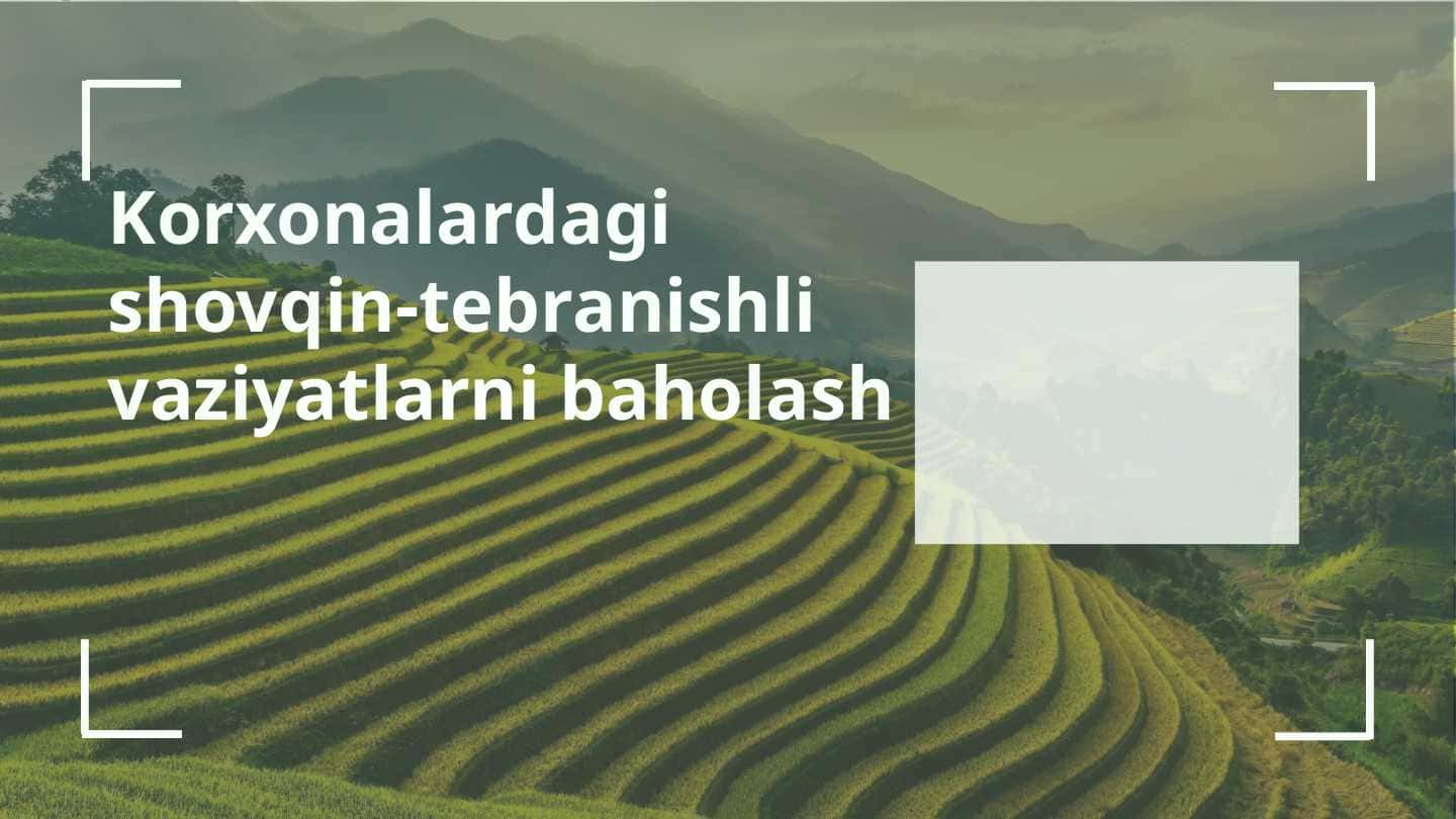 Korxonalardagi shovqin-tebranishli vaziyatlarni baholash