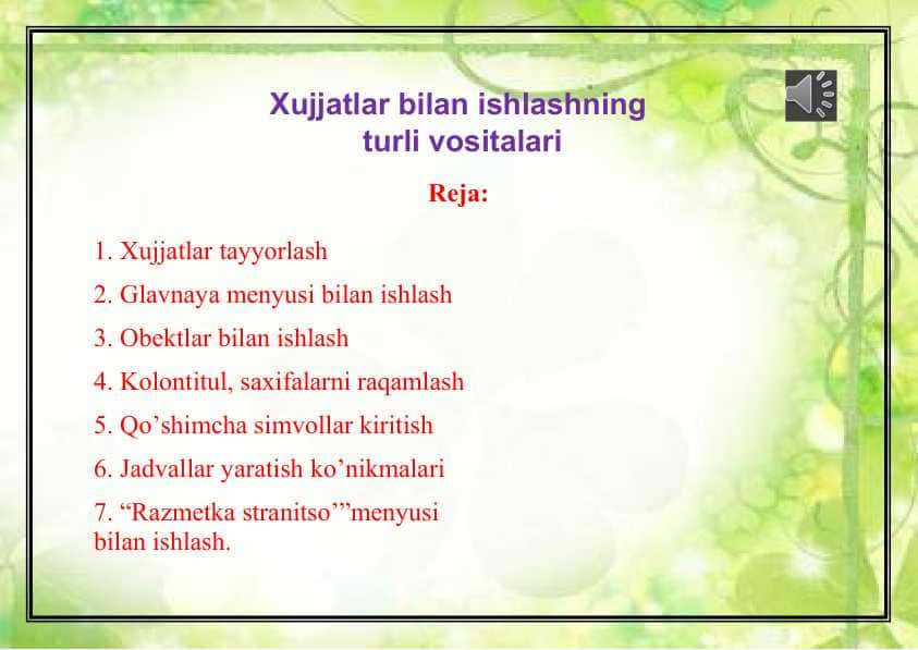 Xujjatlar bilan ishlashning turli vositalari