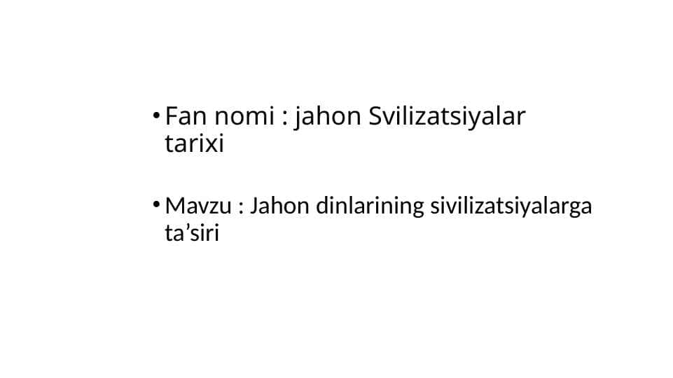 Islom sivilizatsiyasining asosiy belgilari (2)