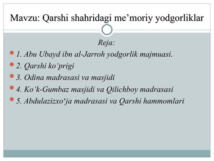 Qarshi shahridagi me’moriy yodgorliklar