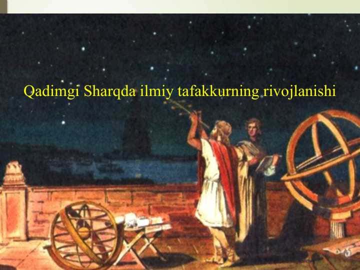 Qadimgi Sharqda ilmiy tafakkurning rivojlanishi