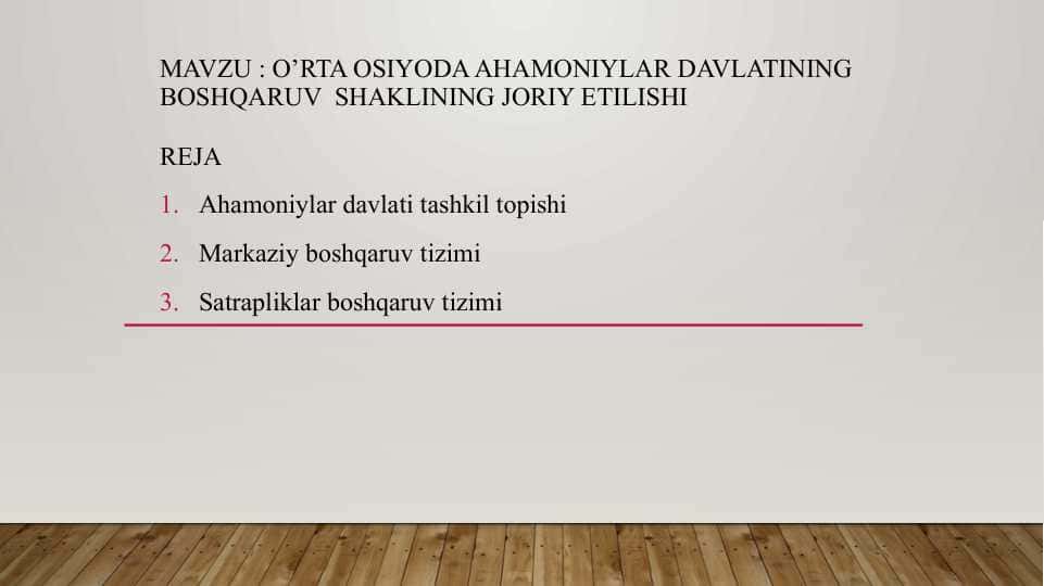 O’rta osiyoda ahamoniylar davlatining boshqaruv shaklining joriy etilishi