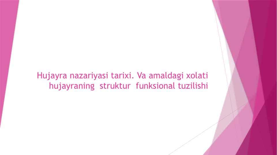 Hujayra nazariyasi tarixi