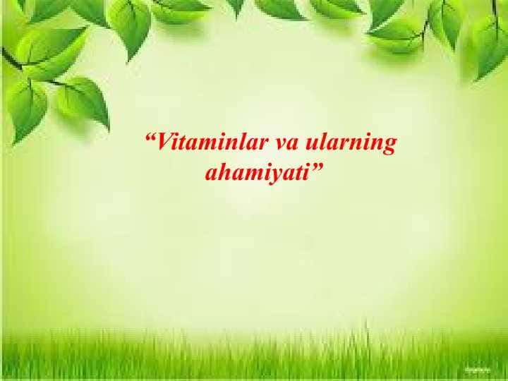 Vitaminlar va ularning ahamiyati