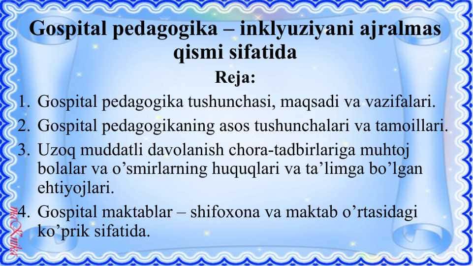 Gospital pedagogika – inklyuziyani ajralmas qismi sifatida