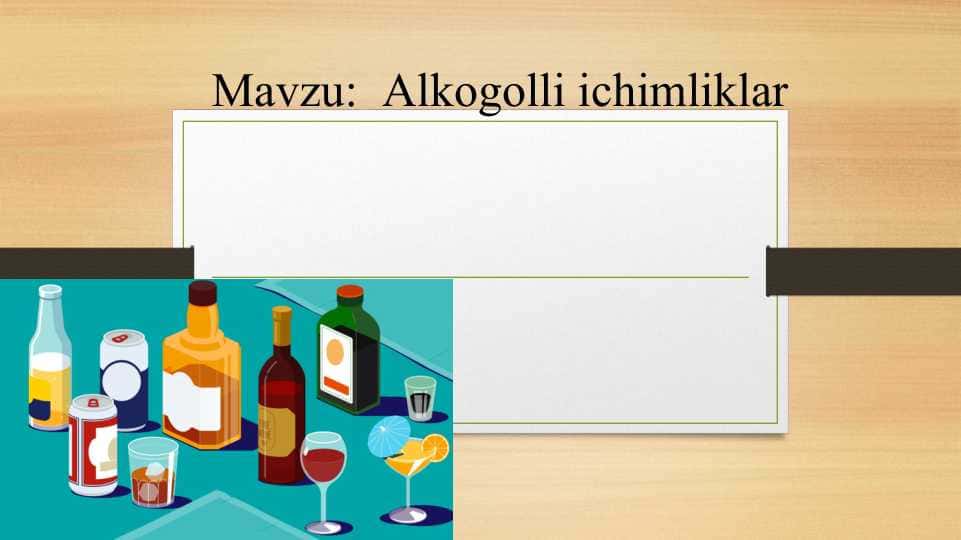 Alkogolli ichimliklar
