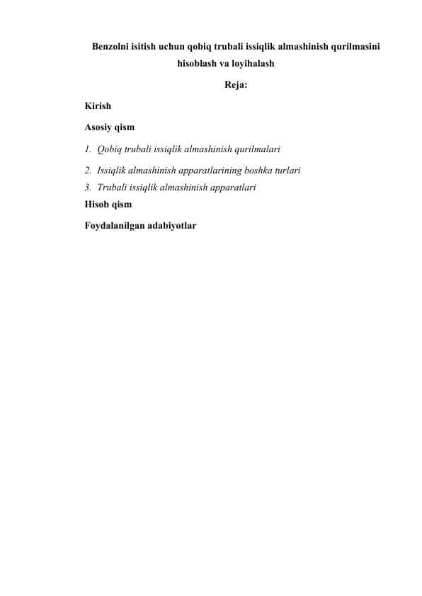 Benzolni isitish uchun qobiq trubali issiqlik almashinish qurilmasini hisoblash va loyihalash