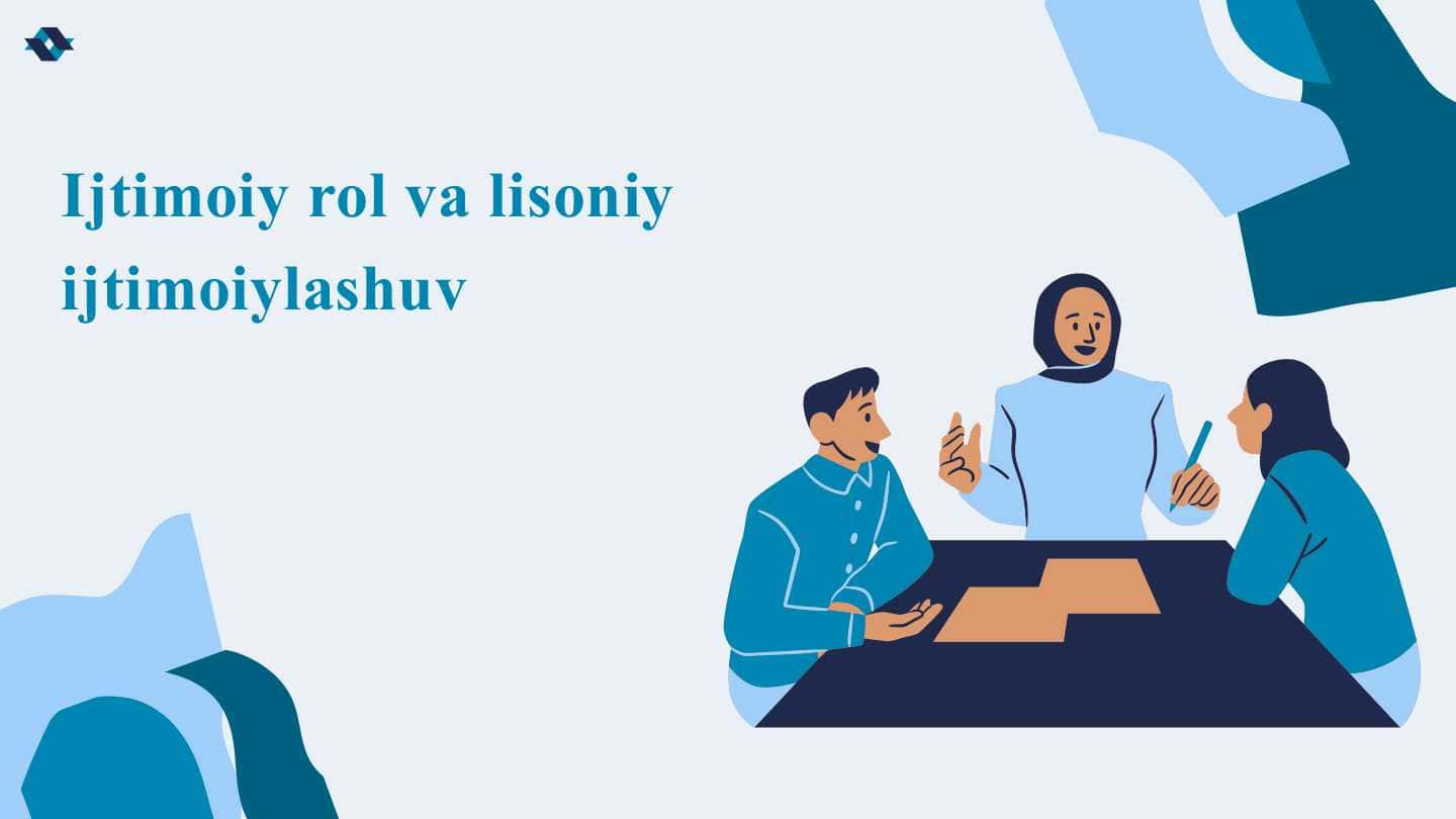 Ijtimoiy rol va lisoniy ijtimoiylashuv