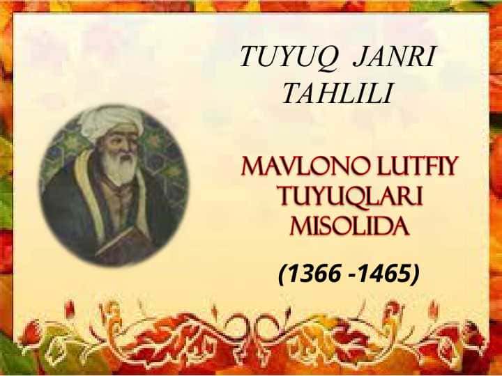 TUYUQ JANRI TAHLILI, Mavlono lutfiy TUYUQLARI MISOLIDA