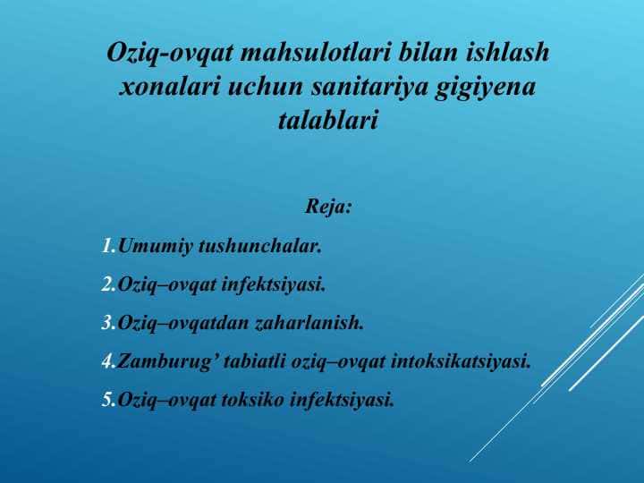 Oziq-ovqat mahsulotlari bilan ishlash xonalari uchun sanitariya gigiyena talablari