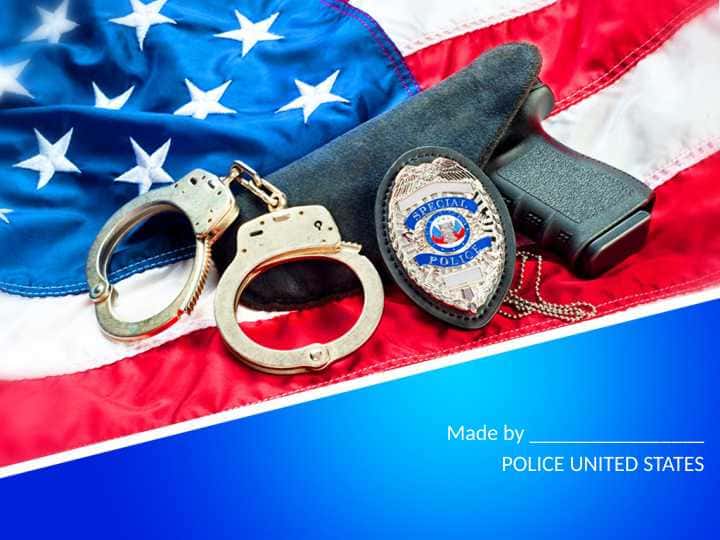 POLICE UNITED STATES