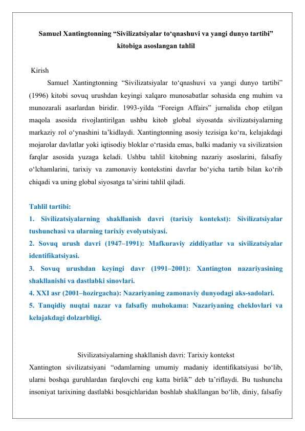 Samuel Xantingtonning “Sivilizatsiyalar to‘qnashuvi va yangi dunyo tartibi” kitobiga asoslangan tahlil
