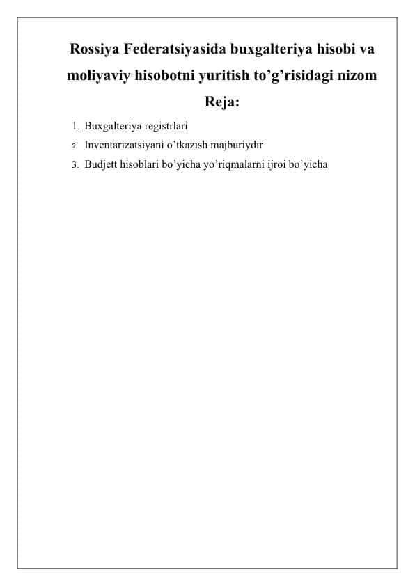 Rossiya Federatsiyasida buxgalteriya hisobi va moliyaviy hisobotni yuritish to’g’risidagi nizom
