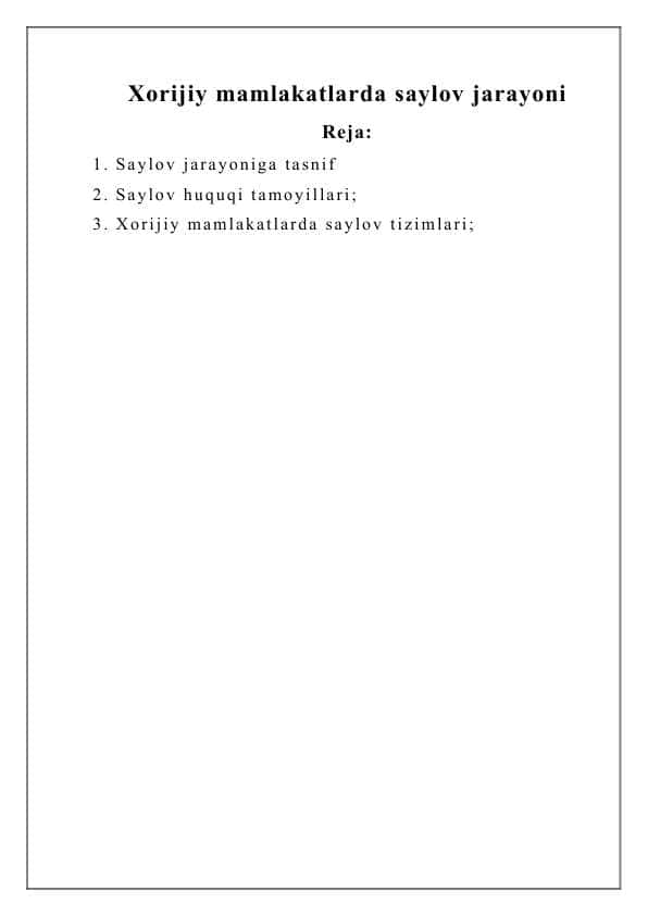 Xorijiy mamlakatlarda saylov jarayoni
