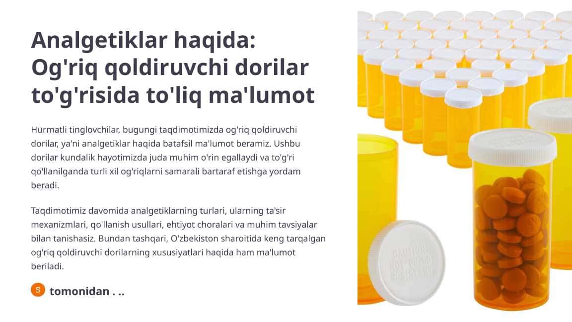 Analgetiklar haqida Og'riq qoldiruvchi dorilar to'g'risida to'liq ma'lumot