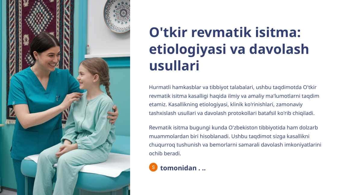 O'tkir revmatik isitma etiologiyasi va davolash usullari