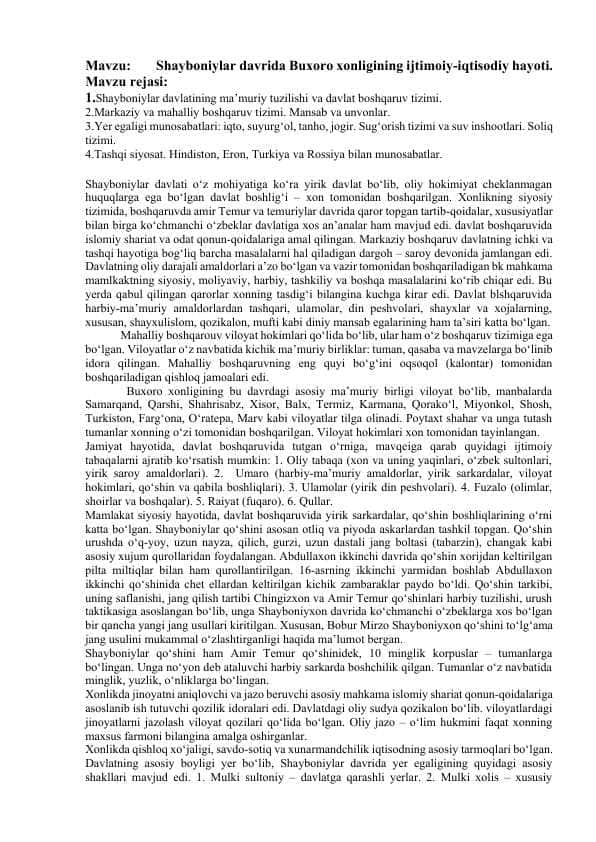 Shayboniylar davrida Buxoro xonligining ijtimoiy-iqtisodiy hayoti.