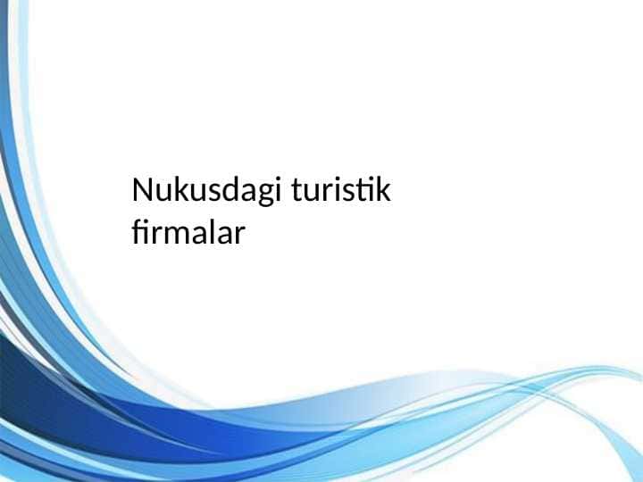 Nukusdagi turistik firmalar