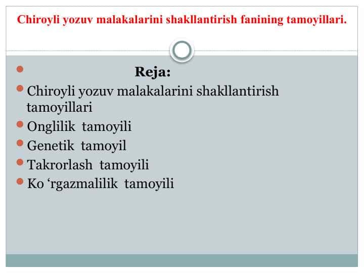 Chiroyli yozuv malakalarini shakllantirish fanining tamoyillari.
