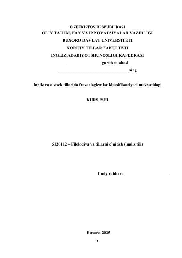 Ingliz va o‘zbek tillarida frazeologizmlar klassifikatsiyasi
