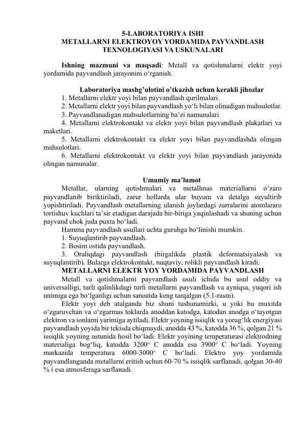 Metallarni elektrOyoy yordamida Payvandlash texnologiyasi va uskunalari