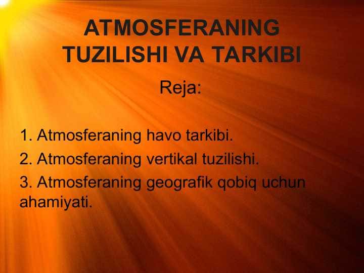atmosferaning tuzilishi va tarkibi