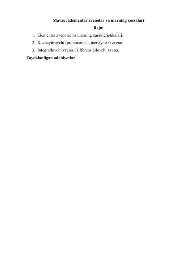 Elementar zvenolar va ularning xossalari