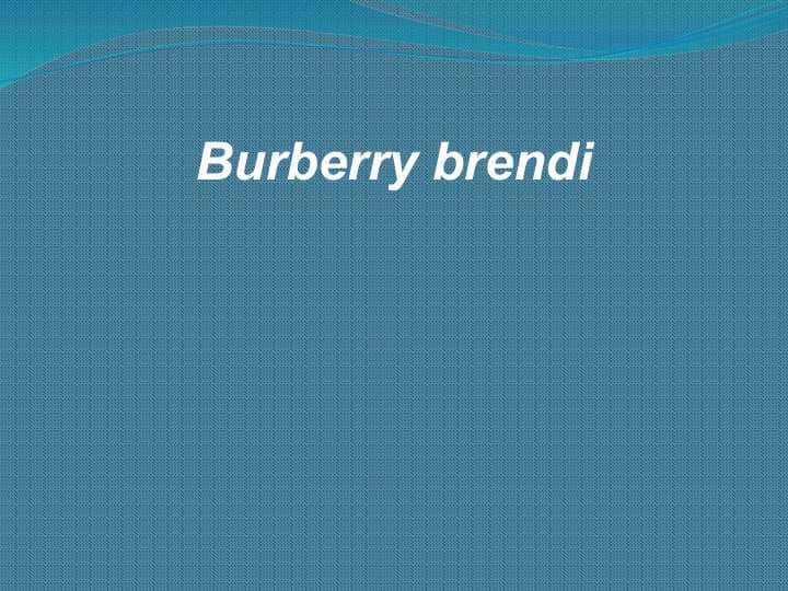 Burberry brendi