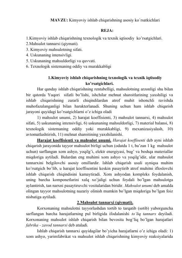 Kimyoviy ishlab chiqarishning asosiy ko`rsatkichlari