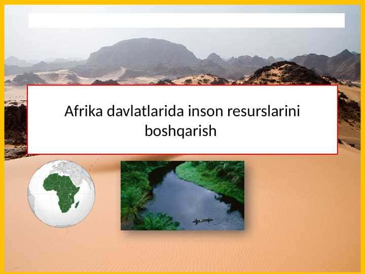Afrika davlatlarida inson resurslarini boshqarish.pptx