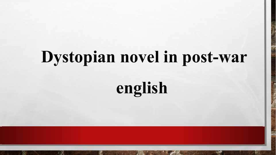 Dystopian novel in post-war